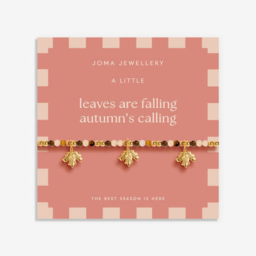 Autumn's Calling A Little 'Leaves Are Falling, Autumn Is Calling' Bracelet