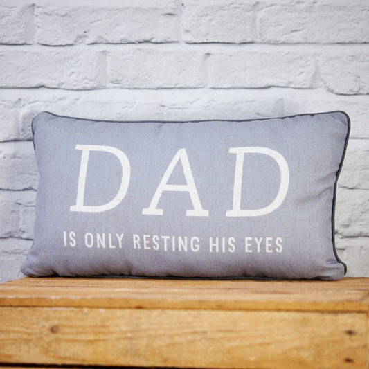 DAD RESTING EYES CUSHION GREY FABRIC WITH WHITE QUOTE