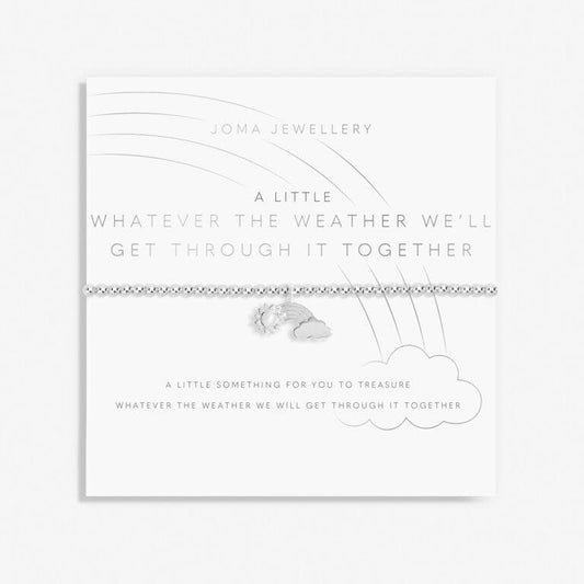 A Little 'Whatever The Weather We'll Get Through It Together' Bracelet - RUTHERFORD & Co