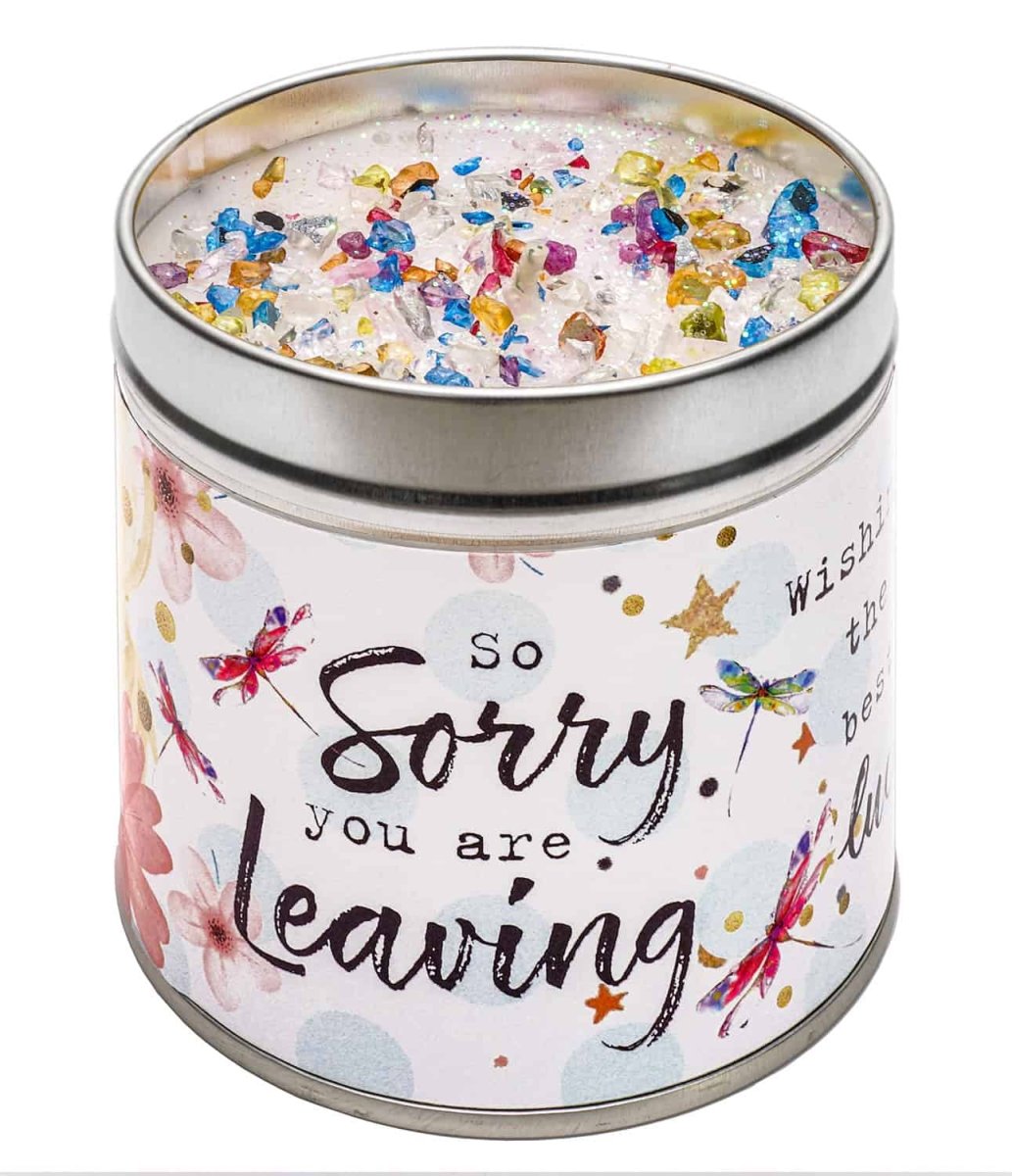 Just Because Scented Candle Tin Sorry You're Leaving - RUTHERFORD & Co