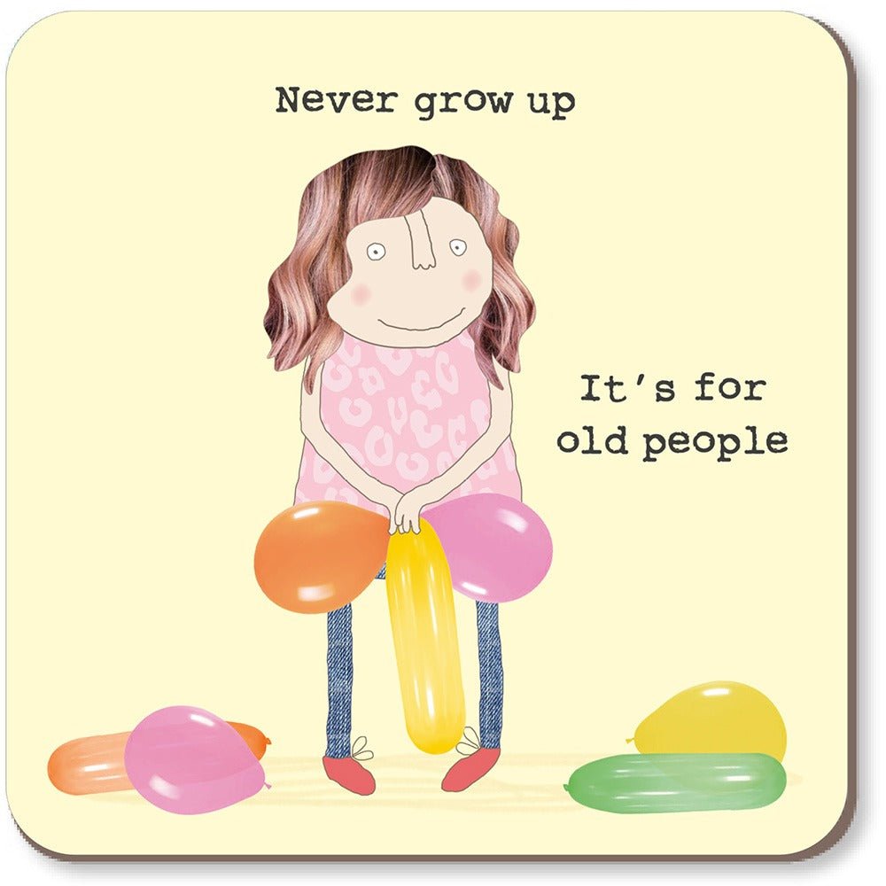 Never Grow Up Coaster - RUTHERFORD & Co