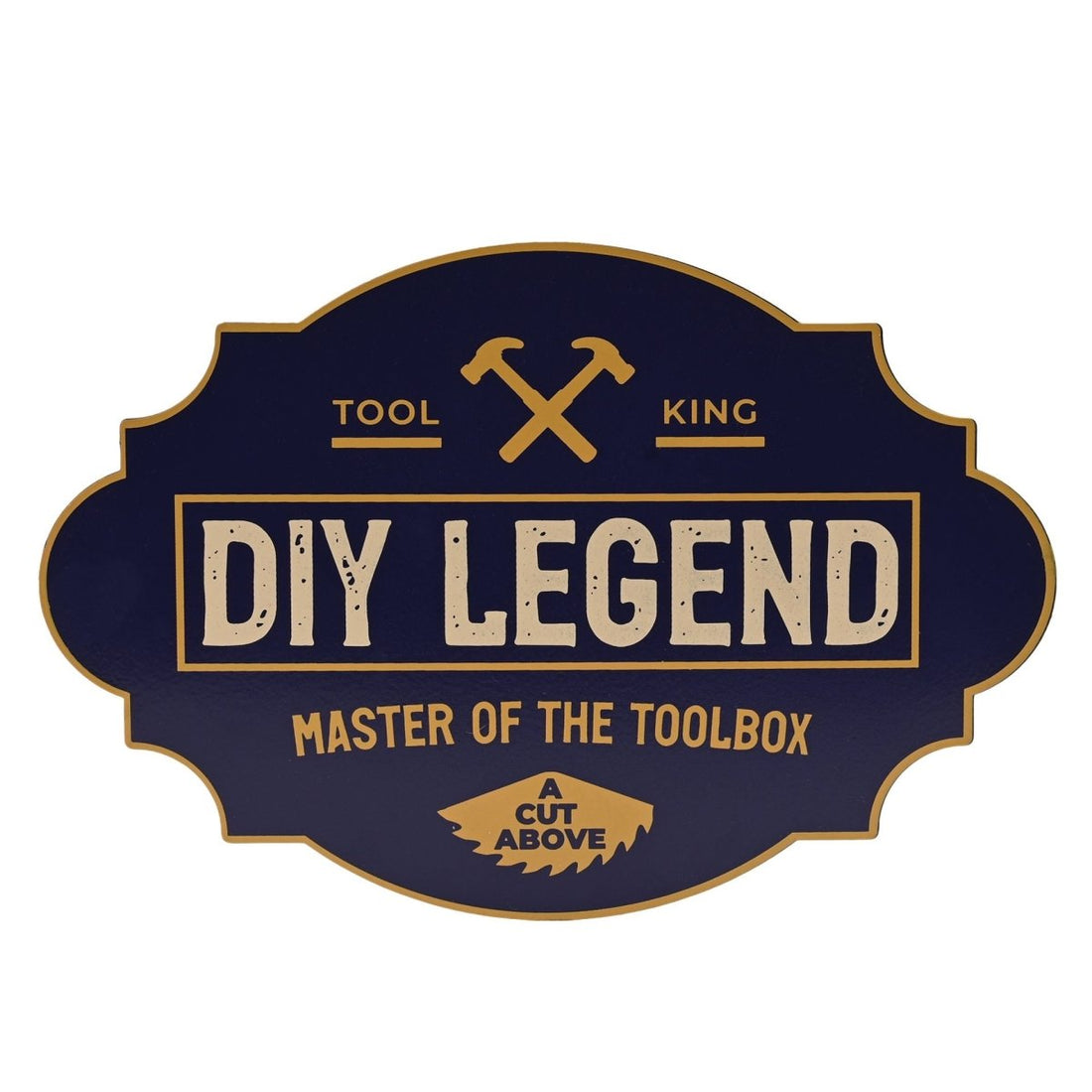Well Crafted Tin Sign - DIY Legend - RUTHERFORD & Co